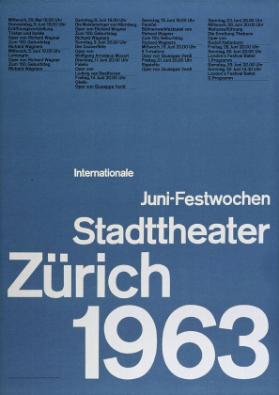 Internationale Juni-Festwochen - Stadttheater Zürich - 1963