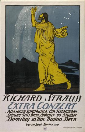 Richard Strauss - Extra Conzert - Also sprach Zarathustra: Ein Heldenleben: Leitung: Fritz Brun, Orchester: 90 Musiker - Dienstag 30. Jan. - Kasino Bern