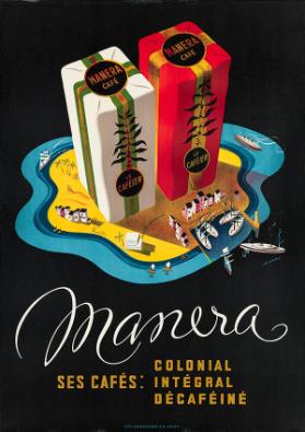 Manera - Ses cafés: Colonial - Integral - Décaféiné