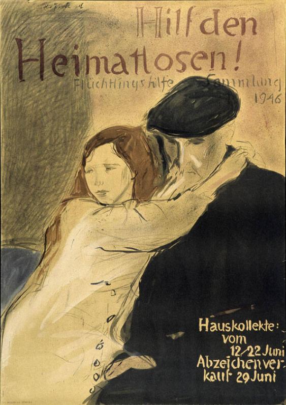 Hilf den Heimatlosen! Flüchtlingshilfe Sammlung 1946 - Hauskollekte vom 12/22 Juni - Abzeichenverkauf 29 Juni