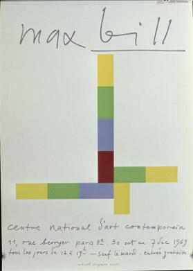 Max Bill - Centre National d'Art Contemporain Paris