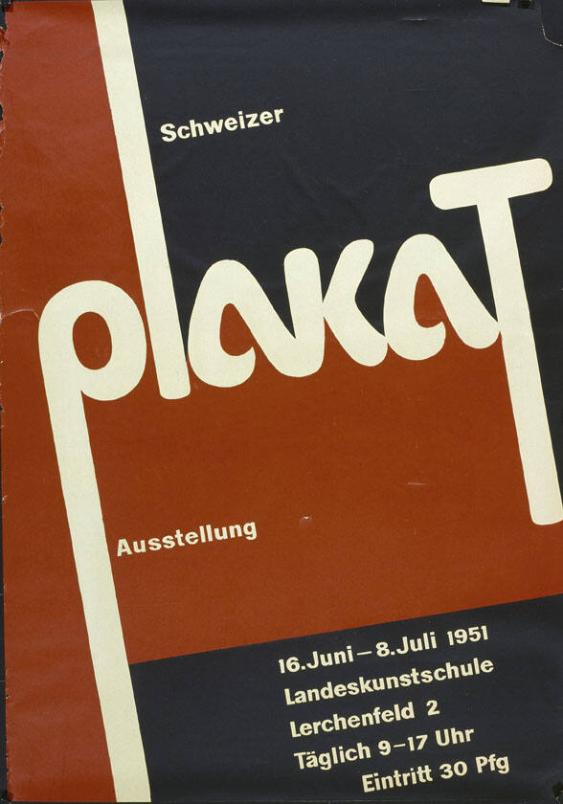 Schweizer Plakat Ausstellung - Landeskunstschule Lerchenfeld 2