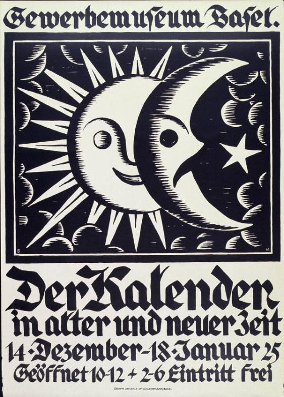 Gewerbemuseum Basel. Der Kalender in alter und neuer Zeit
