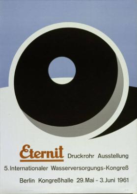 Eternit Druckrohr-Ausstellung - 5. Internationaler Wasserversorgungs-Kongress - Berlin Kongresshalle