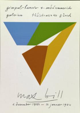 Gimpel-Hanover + André Emmerich  Galerien Zürich - Max Bill