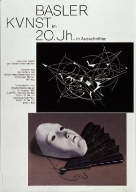 Basler Kunst im 20.Jh. in Ausschnitten - Aus dem Besitz von Basler Unternehmen - Ausstellung aus Anlass des 100 jährigen Bestehens der Christoph Merian Stiftung - Turnhallen an der Theaterstrasse Basel -  2. - 31. August 1986