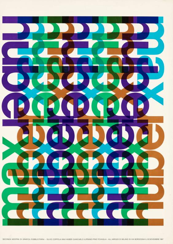 Max Huber - Seconda Mostra di Grafica publicitaria all' Arflex di Milano - Silvio Coppola - Max Huber - Giancarlo Illiprandi - Pino Tovaglia - 30 novembre 1967