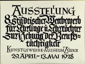 8. Ausstellung Städtischer Wettbewerb für Lehrlinge und Lehrtöchter zur Hebung der Berufstüchtigkeit