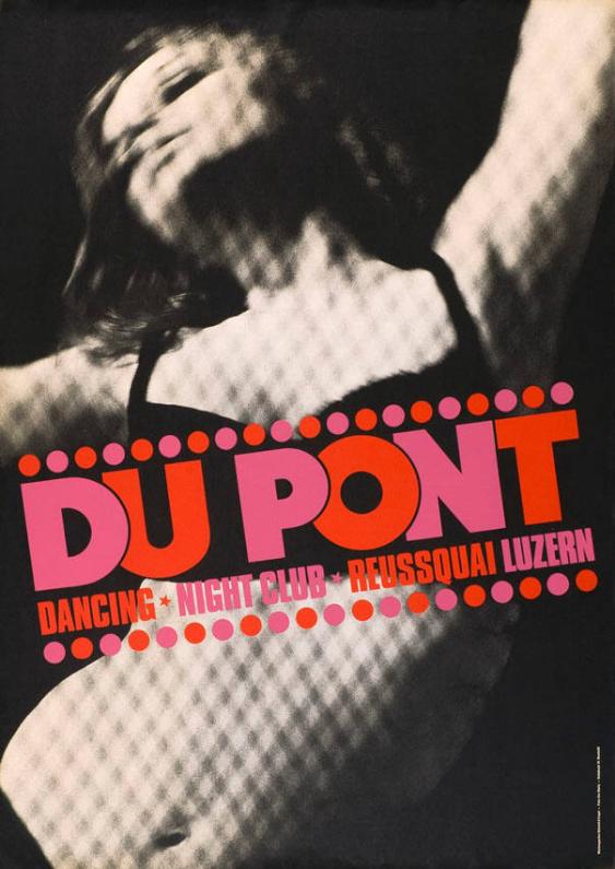 Du Pont - Dancing - Night Club - Reussquai Luzern