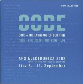 CODE - The Language of our Time, Ars Electronica 2003