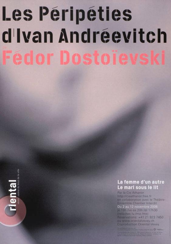 Les Péripéties d'Ivan Andréevitch - Fedor Dostoïevski - Oriental Vevey - scéne du bout de la ville