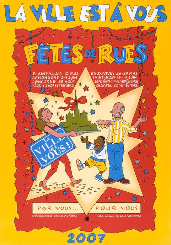 La Ville est à vous ! - Fêtes de rues par vous .. pour vous 2007