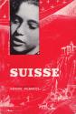 05 Buchdeckel „Suisse“, Autor Dominique Fabre, Bd. 9 der Reisebuch-Reihe Petite Planète, hg. vo…