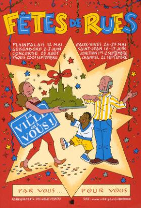 La Ville est à vous ! - Fêtes de rues par vous .. pour vous