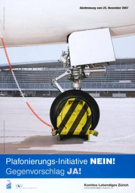 Plafonierungs-Initiative NEIN! - Gegenvorschlag JA! - Komitee Lebendiges Zürich