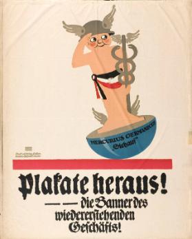 Plakate heraus ! - Die Banner des wiedererstehenden Geschäfts ! - Mercurius Germanicus "Stehauf"