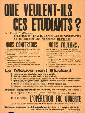 Que veulent-ils ces étudiants? - Le comité d'Action Etudiants-Enseignants-Administratifs de la Faculté de Nanterre répond: Nous contestons: 1) Les réformes imposées d'en haut, la toute puissance de quelque professeurs. (...)