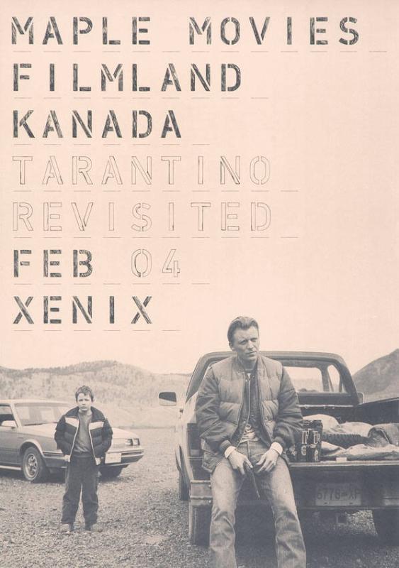 Maple Movies - Filmland Kanada - Tarantino revisited - Feb 04 - Xenix