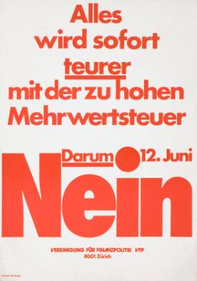 Alles wird sofort  teurer mit der zu hohen Mehrwertsteuer - Darum Nein - 12. Juni