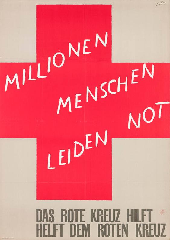 Millionen Menschen leiden Not - Das Rote Kreuz hilft - Helft dem Roten Kreuz