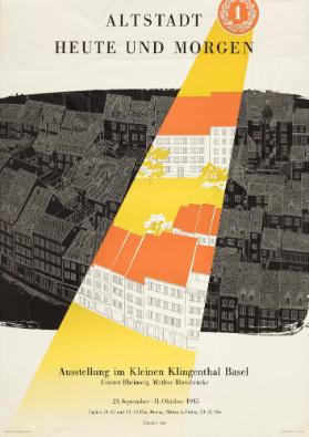 Altstadt Heute und Morgen - Ausstellung im Kleinen Klingenthal Basel