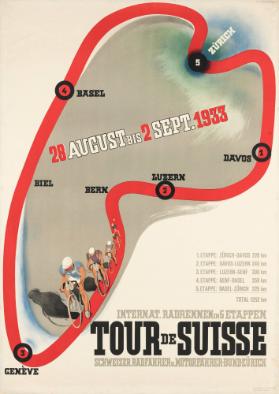 Internat. Radrennen in 5 Etappen - Tour de Suisse - Schweizer. Radfahrer u. Motorfahrer-Bund-Zürich - 28 August bis 2 Sept. 1933