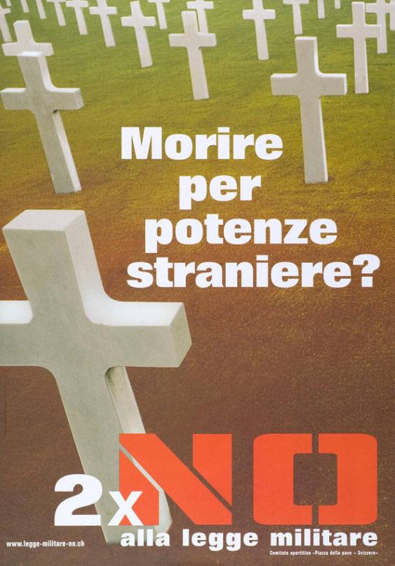 Morire per potenze straniere? 2 x No alla legge militare