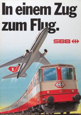In einem Zug zum Flug. SBB