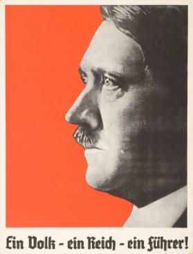 Ein Volk - ein Reich - ein Führer!