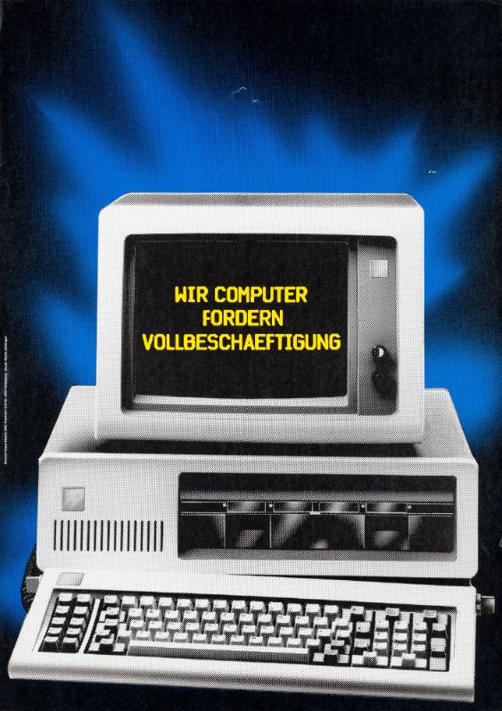 Wir Computer fordern Vollbeschaeftigung