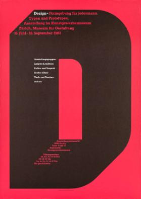 Design - Formgebung für Jedermann. Typen und Prototypen - Kunstgewerbemuseum Zürich - Museum für Gestaltung - 16. Juni - 18. September 1983