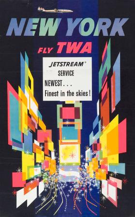 New York - fly TWA - Jetstream Service - Newest finest in the skies!