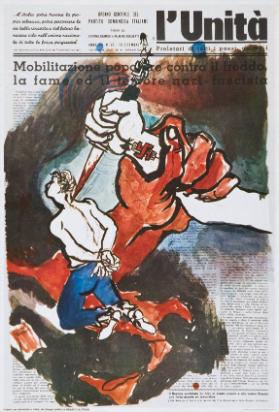 L'Unità - Mobilitazione popolare contro il freddo, la fame ed il terrore nazi-fascista