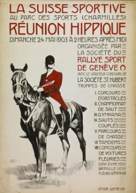 La Suisse sportive au parc des sports (Charmilles) - Réunion Hippique (...)