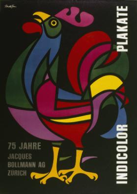 Indicolor Plakate - 75 Jahre Jacques Bollmann AG Zürich