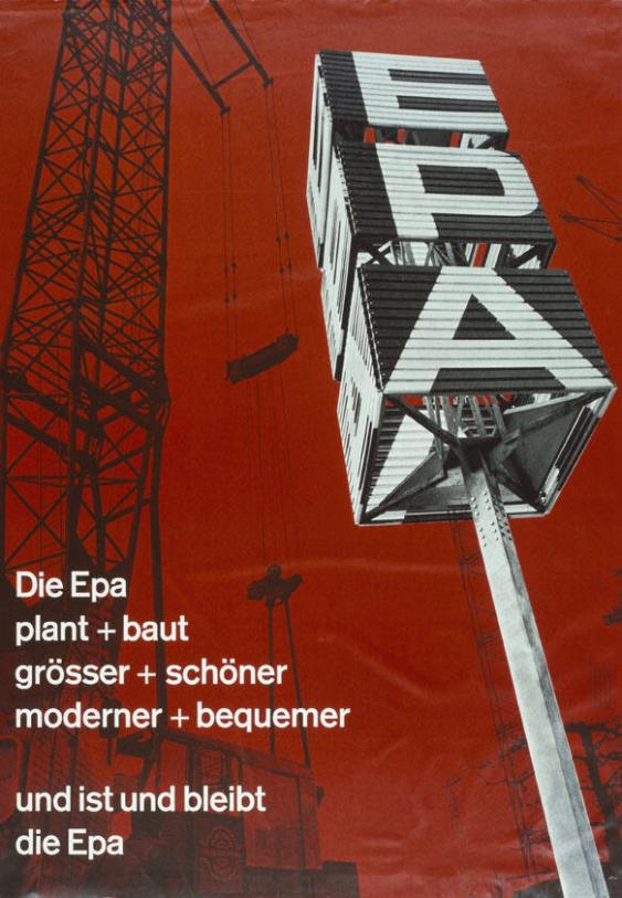 Die Epa plant + baut grösser + schöner - moderner + bequemer und ist und bleibt die Epa
