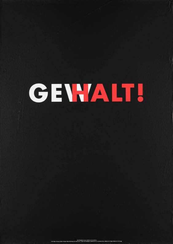 Gewalt! Halt!