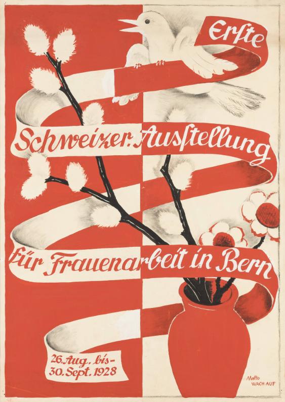 Erste Schweizer. Ausstellung für Frauenarbeit in Bern - 1928 - Motto Wach auf