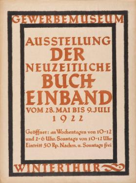 Ausstellung - Der neuzeitliche Bucheinband - Gewerbemuseum Winterthur